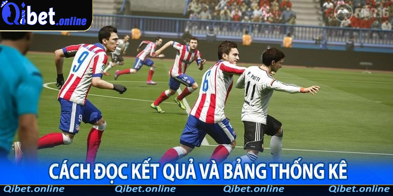 Cách đọc kết quả và bảng thống kê
